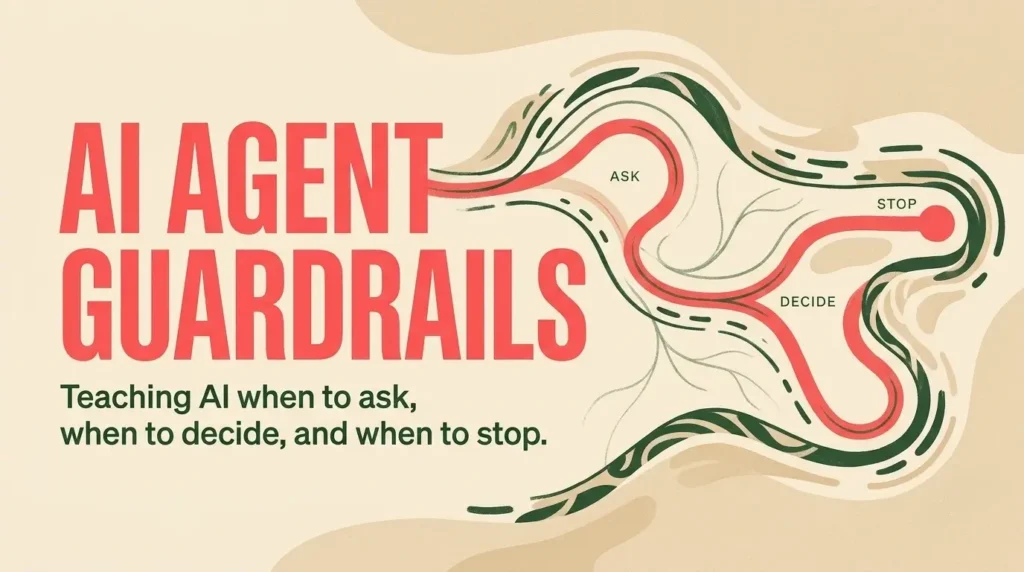 AI agent guardrails for decision making in Ta-da